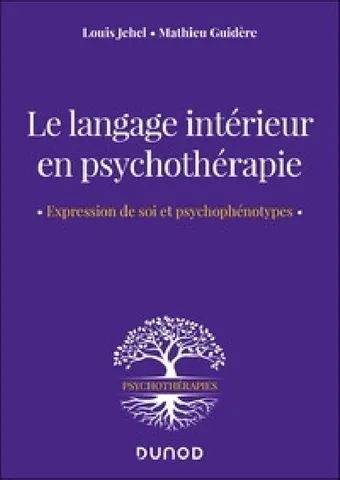 Le langage intérieur en psychothérapie, Dunod
